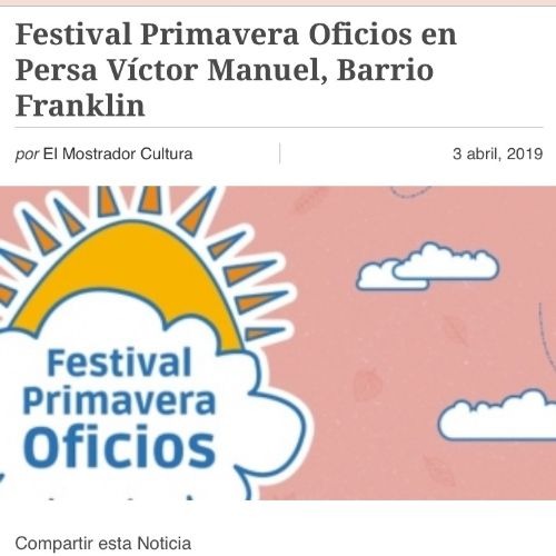 Festival Primavera Oficios en Persa Víctor Manuel, Barrio Franklin